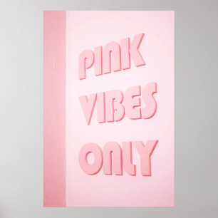 PINKVIBES ALLEEN POSTER