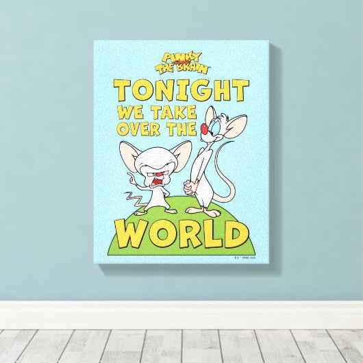 Pinky en Brain | Overname van de wereld Canvas Afdruk (Insitu (Houten vloer))