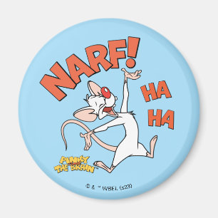 Pinky en Brain   Pinky "Narf" Magneet