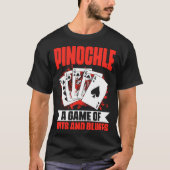 Pinochle Wits En Bluffs Pinochle Kaart Spel Pino T-shirt (Voorkant)