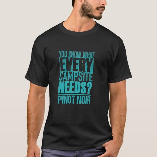 Pinot Noir en Camping Lover u2013 Wijn Drink S T-shirt (Voorkant)