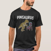 Pinsaurus Pinball Machine Player T-shirt (Voorkant)