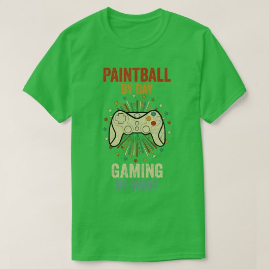 Pintball per dag voor gaming 's nachts t-shirt (Design voorkant)