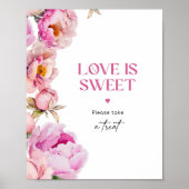 Pioen helder roze Liefde is zoet neem een traktati Poster (Voorkant)