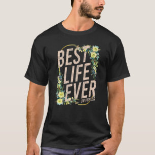 Pioneer JW Best Life Ever Jehovah's getuige PSS JW T-shirt