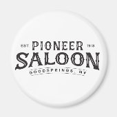 Pioneer Saloon Circular Magnet (Voorkant)