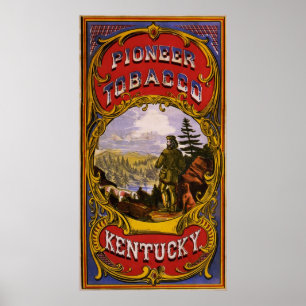 Pioneer Tobacco Kentucky Poster