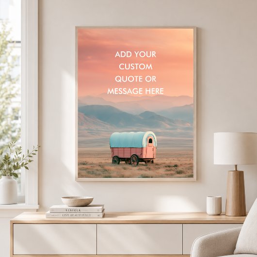 Pioneer Wagon Prairie - Maak Je Eigen Quote Poster