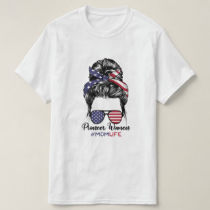 Pioneer Woman Mam Life Messy Bun America Sunglass T-shirt