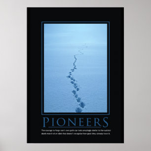 Pioneers Demotivationeel Poster