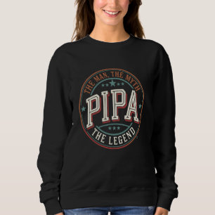 Pipa Man The Myth The Legend Gepersonaliseerde naa Trui