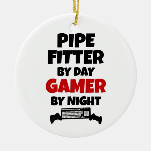 Pipe Fitter beroemd gemaakt door Day Gamer By Nigh Keramisch Ornament (Voorkant)