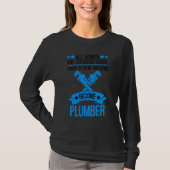 Pipe Plumbing Pipefitter Pipes Pipefitting Plumber T-shirt (Voorkant)