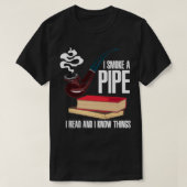 PIPE SMOKER BOOKS I Roke A Pipe T-shirt (Design voorkant)