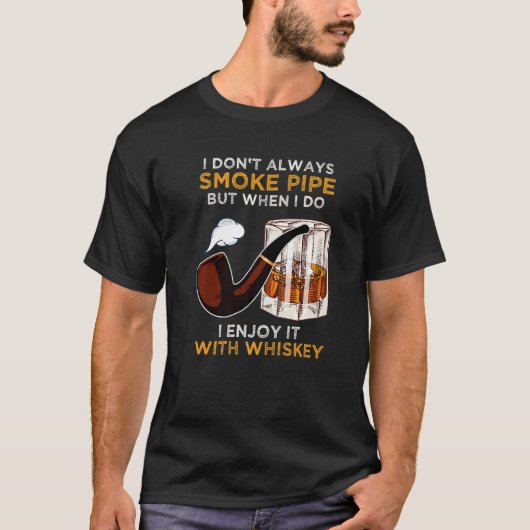 Pipe Tobacco Gezegde voor whiskey kenners en p T-shirt (Voorkant)