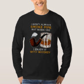 Pipe Tobacco Gezegde voor whiskey kenners en p T-shirt (Voorkant)