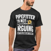 Pipefitter Steamfitter Plumber Tradesman Pipey T-shirt (Voorkant)
