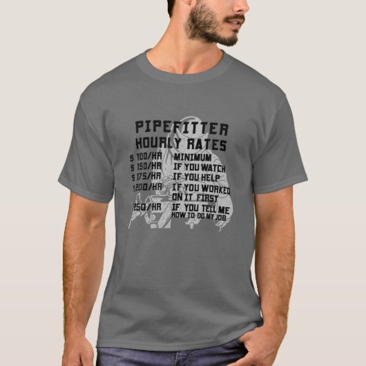 Pipefitter Uur Tarieven Grappige Loodgieter Gag T-shirt (Voorkant)