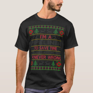Pipeliner Bespaar tijd Nooit Verkeerde Kerstcadeau T-shirt