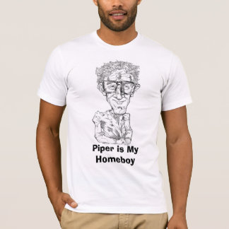 Piper is mijn Homeboy T-shirt