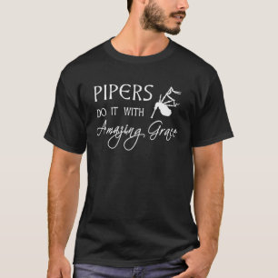 Pipers doen het met geweldige Grace doedelzakken T-shirt