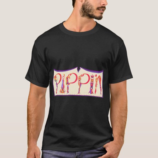Pippin - Originele Broadway T-shirt (Voorkant)
