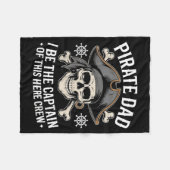 Piraat Vader is Kapitein van Deze Bemanning Vaders Fleece Deken (Voorkant (Horizontaal))