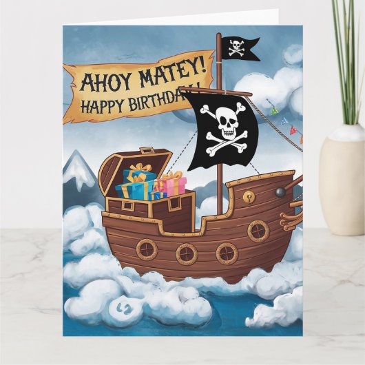 Piraatsschip Verjaardagskaart - Ahoy Matey! Kaart (Voorkant)