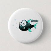 Piranha Ronde Button 5,7 Cm (Voorkant)