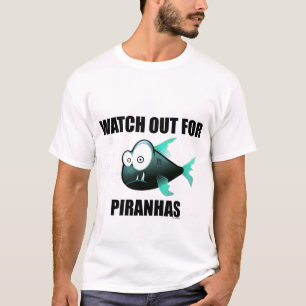 PIRANHA T-SHIRT