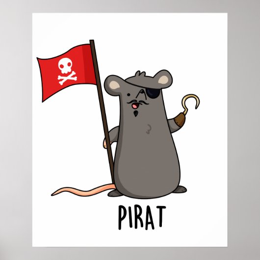 Pirat Funny Pirate Rat Pun Poster (Voorkant)
