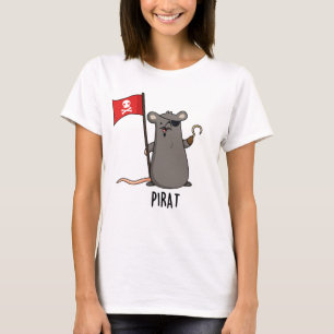 Pirat Funny Pirate Rat Pun T-shirt