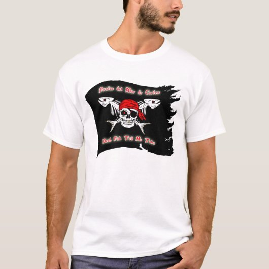 Piratas del Mar de Cortez T-shirt (Voorkant)