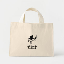Pirate Alle Handen Op Deck Mini Tote Bag