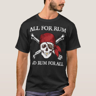 Pirate Alles voor Rum en Rum voor iedereen T-shirt
