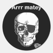 Pirate - Arrr Matey Ronde Sticker (Voorkant)