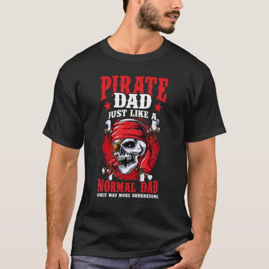 Pirate Dad Jolly Roger Freebooter Fathers Day 2 T-shirt (Voorkant)