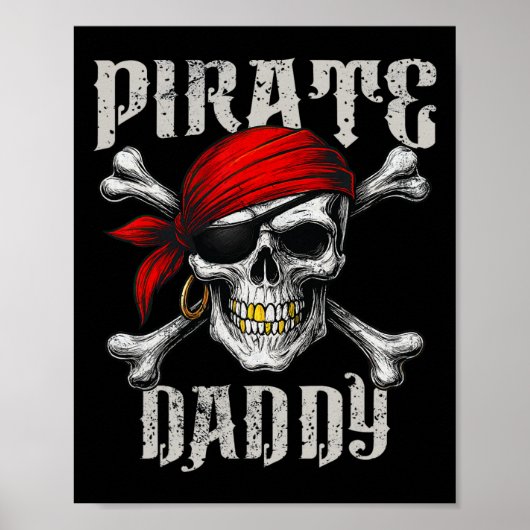 Pirate Daddy Jolly Roger Vlag en schedelbotten Poster (Voorkant)