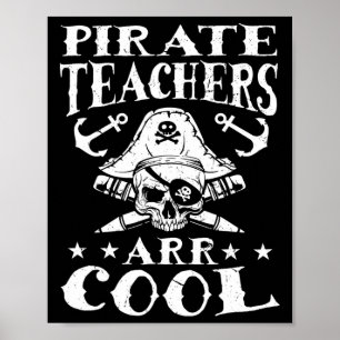 Pirate leraren ARR Cool - Halloween Teach like a Poster