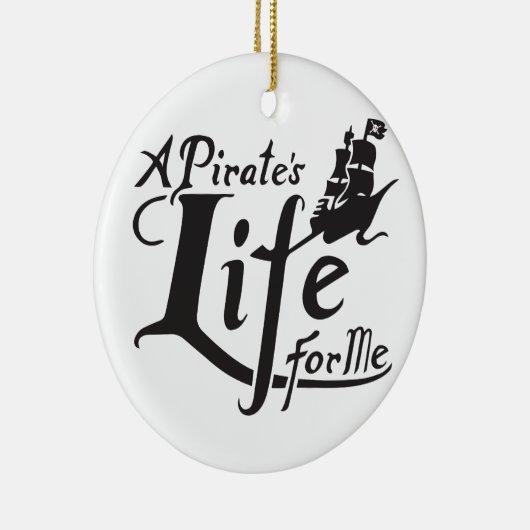 Pirate Life for ME Keramisch Ornament (Rechts)