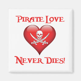 Pirate Love Dies Magneet