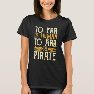 Pirate Mannen Jolly Roger Women Freebooter 13 T-shirt