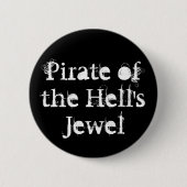 Pirate of the Hell's Jewel Button (Voorkant)