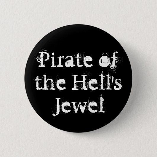 Pirate of the Hell's Jewel Button (Voorkant)