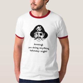 Pirate pick-up line t-shirt