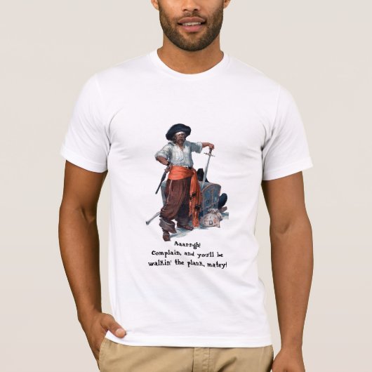 Pirate sez: "Verklaar en loop de plank." T-shirt (Voorkant)
