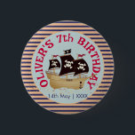 Pirate Ship Kids Birthday Party Ronde Button 5,7 Cm<br><div class="desc">Pirate Ship Kids Birthday Party</div>