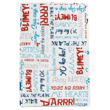 Pirate Slogans Party Pirate Medium Gift Bag