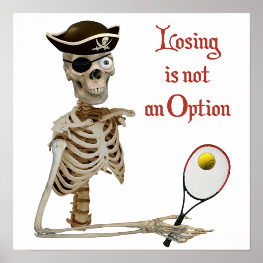Pirate Tennis Losing Skeleton Poster (Voorkant)