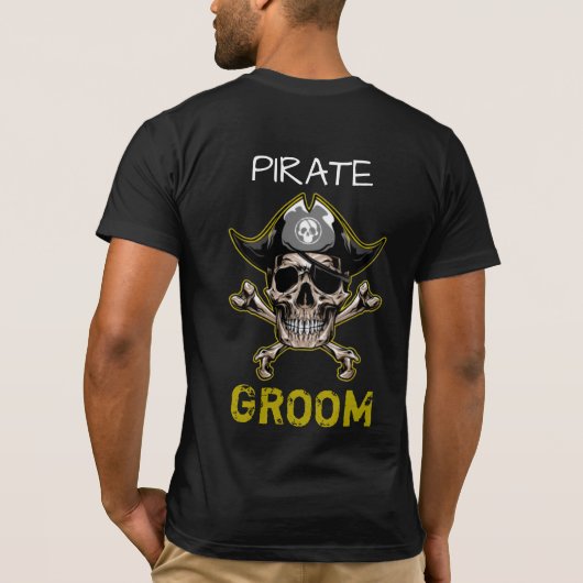 Pirate thema Party volwassen schedel GROOM T-shirt (Achterkant)